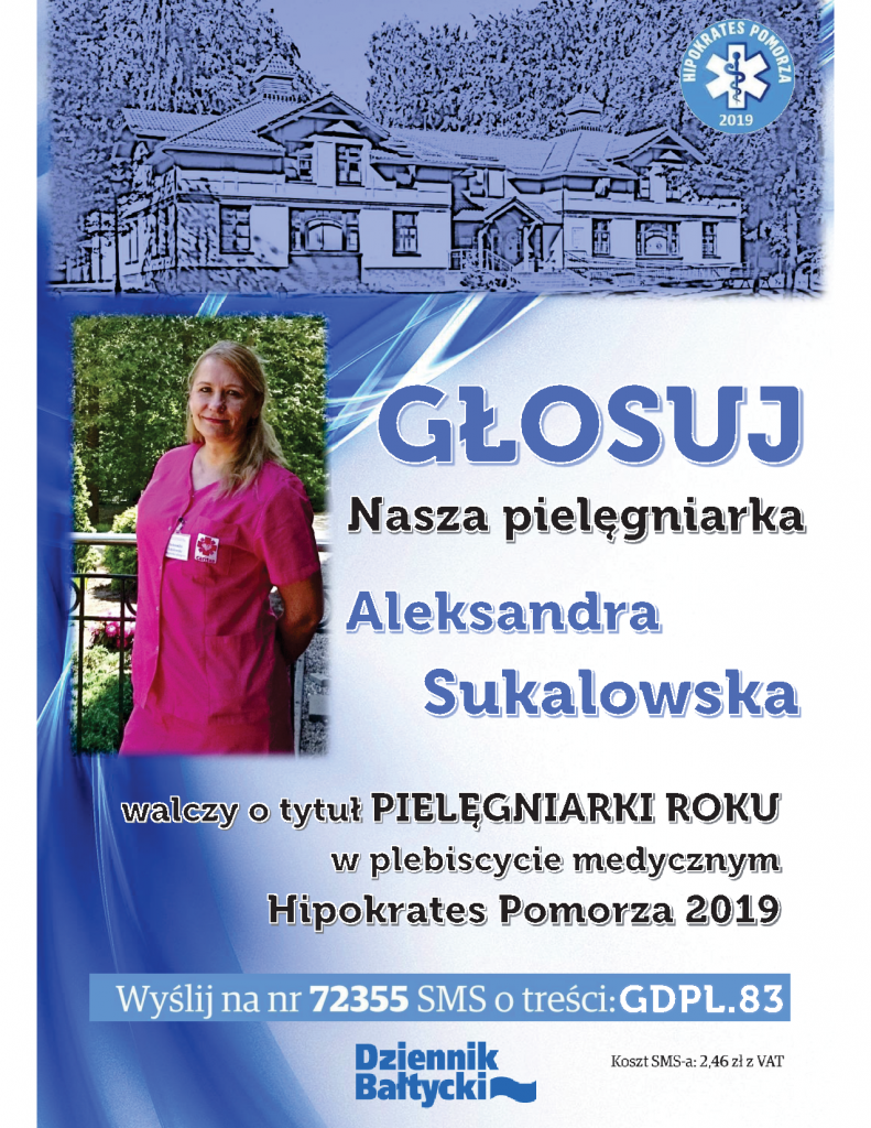 Ola Sukalowska nominacja w plebiscycie Hipokrates 2019 na pielęgniarka roku. Można głosować wysyłając sms o treści: GDPL.83 (DUŻE LITERY) na nr. 72355